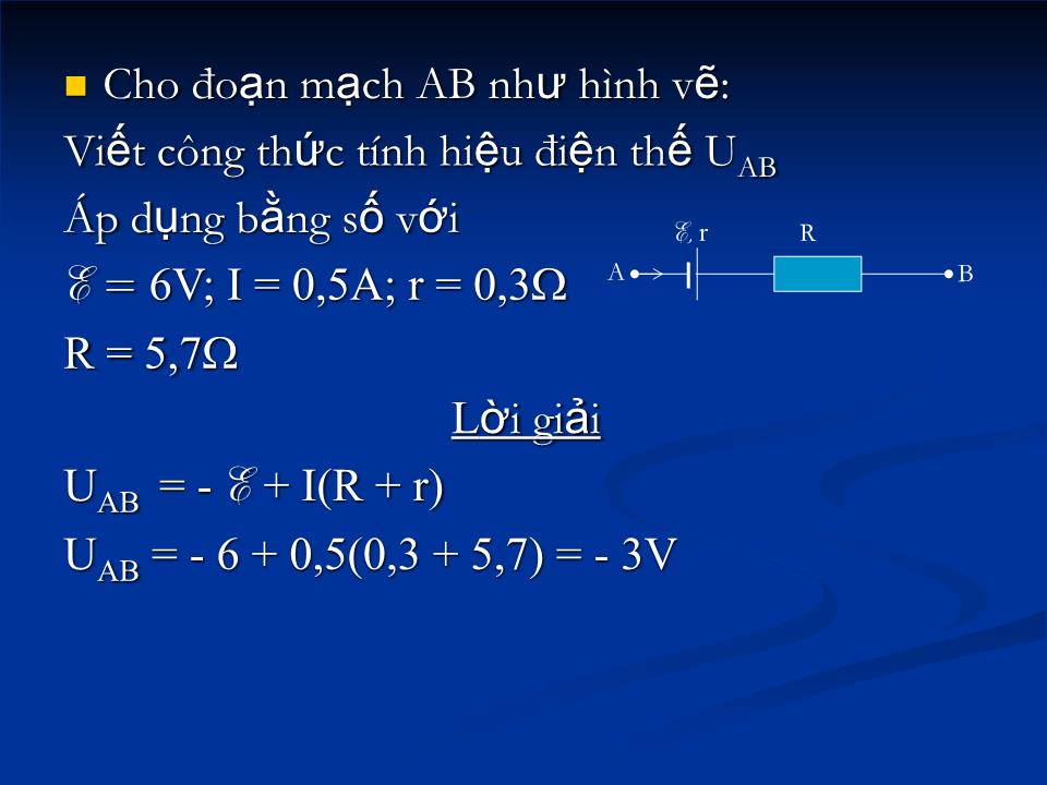 Bài giảng Vật lí Lớp 11 - Bài 10: Ghép các nguồn điện thành bộ trang 7