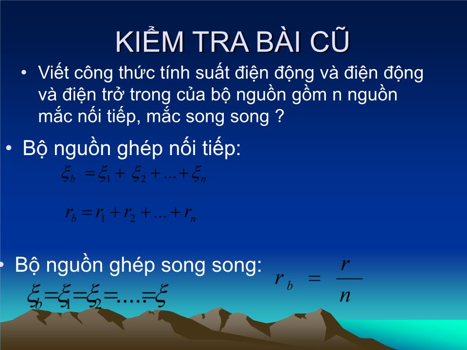 Bài giảng Vật lí Lớp 11 - Bài 11: Phương pháp giải một số bài toán về toàn mạch - Nguyễn Đoàn Duy Chinh trang 3