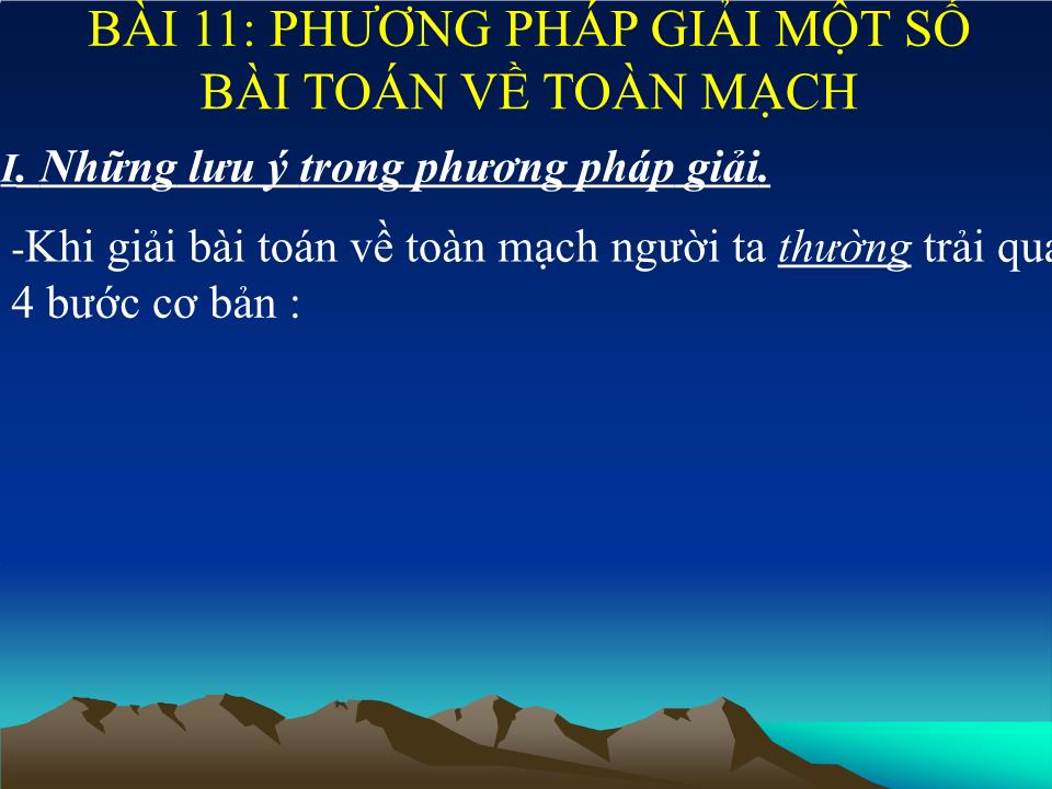 Bài giảng Vật lí Lớp 11 - Bài 11: Phương pháp giải một số bài toán về toàn mạch - Nguyễn Đoàn Duy Chinh trang 4