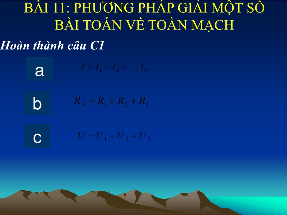 Bài giảng Vật lí Lớp 11 - Bài 11: Phương pháp giải một số bài toán về toàn mạch - Nguyễn Đoàn Duy Chinh trang 6