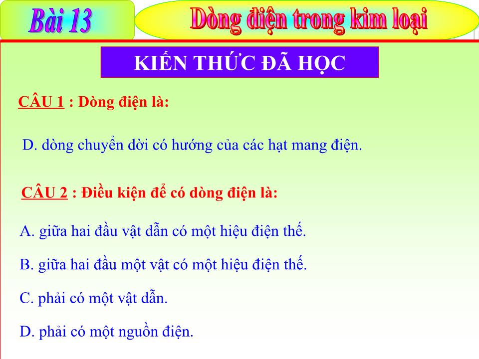 Bài giảng Vật lí Lớp 11 - Bài 13: Dòng điện trong kim loại - Nguyễn Anh Tuấn trang 8