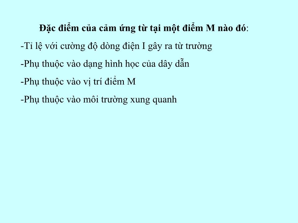 Bài giảng Vật lí Lớp 11 - Bài 21: Từ trường của dòng điện chạy trong các dây dẫn có hình dạng đặc biệt trang 10