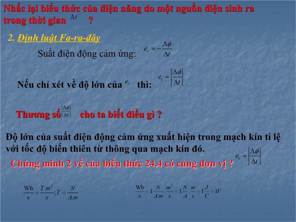 Bài giảng Vật lí Lớp 11 - Bài 24: Suất điện động cảm ứng trang 5