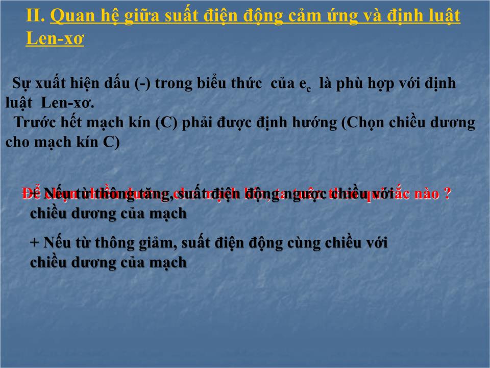 Bài giảng Vật lí Lớp 11 - Bài 24: Suất điện động cảm ứng trang 6