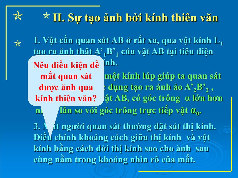 Bài giảng Vật lí Lớp 11 - Bài 34: Kính thiên văn trang 10