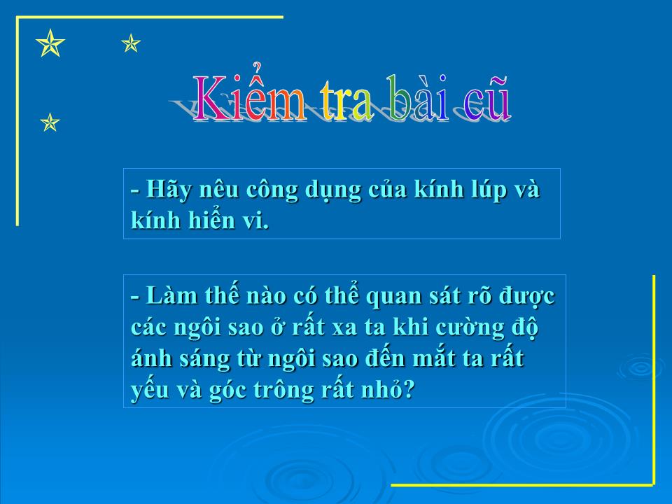 Bài giảng Vật lí Lớp 11 - Bài 34: Kính thiên văn trang 2