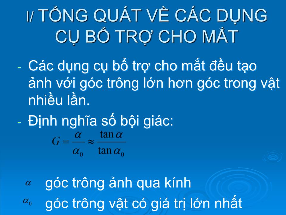 Bài giảng Vật lí Lớp 11 - Bài 32: Kính lúp - Nguyễn Tùng Đức trang 5