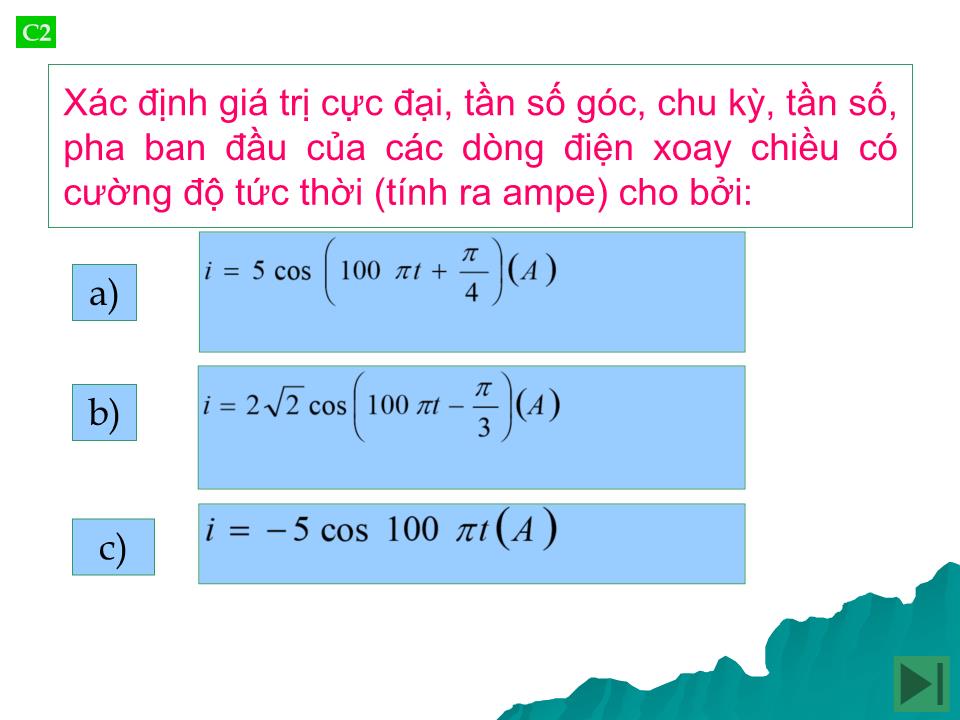 Bài giảng Vật lí Lớp 12 - Bài 12: Đại cương về dòng điện xoay chiều trang 5