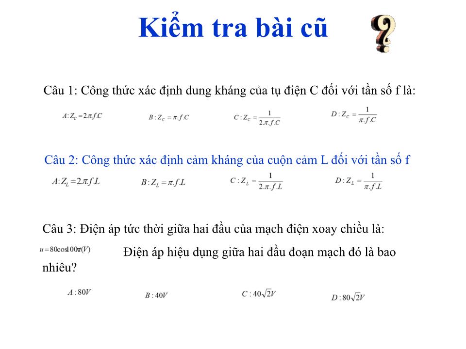 Bài giảng Vật lí Lớp 12 - Bài 14: Mạch có R,L,C mắc nối tiếp trang 3