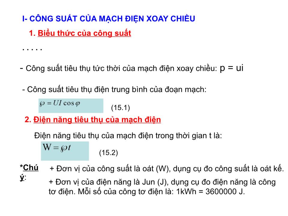 Bài giảng Vật lí Lớp 12 - Bài 15: Công suất điện tiêu thụ của mạch điện xoay chiều hệ số công suất trang 5