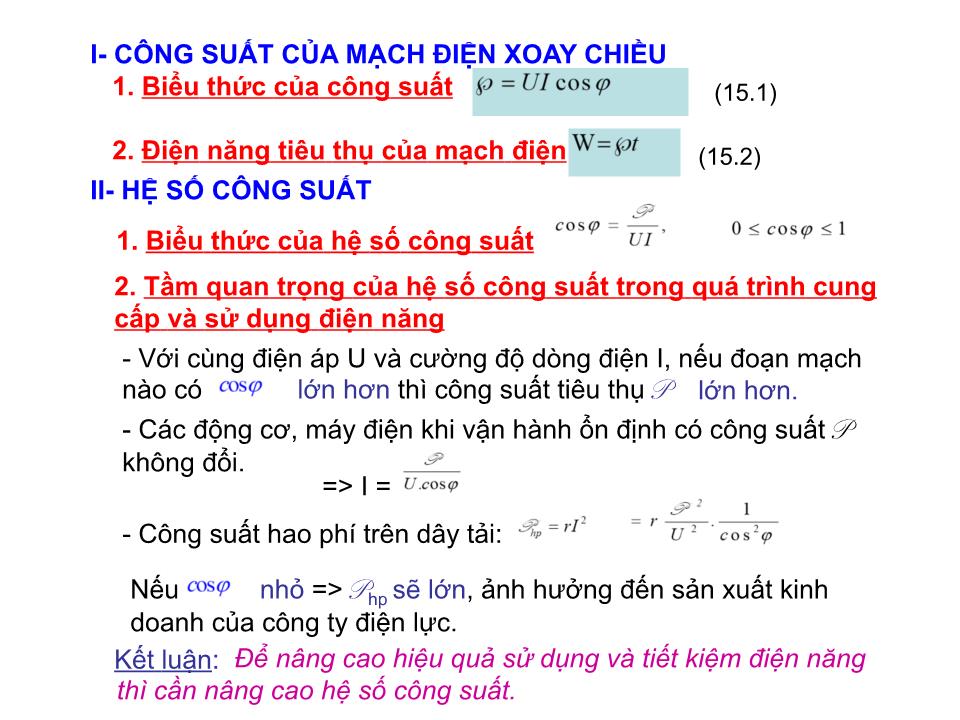 Bài giảng Vật lí Lớp 12 - Bài 15: Công suất điện tiêu thụ của mạch điện xoay chiều hệ số công suất trang 8