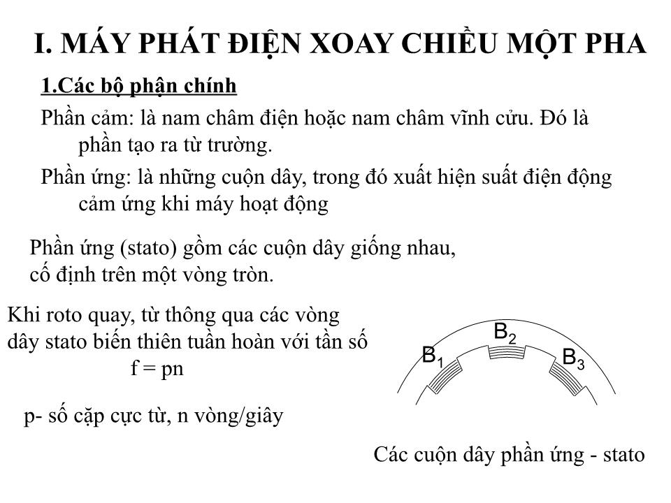 Bài giảng Vật lí Lớp 12 - Bài 17: Máy phát điện xoay chiều - Trần Viết Thắng trang 8