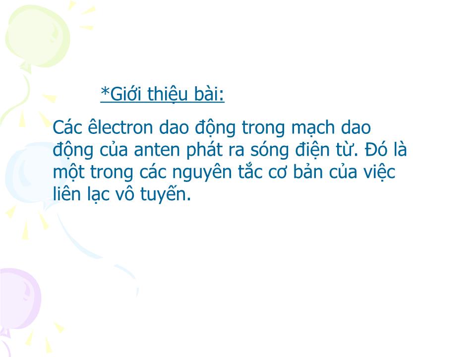 Bài giảng Vật lí Lớp 12 - Bài 20: Mạch dao động trang 2