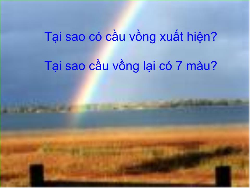 Bài giảng Vật lí Lớp 12 - Bài 24: Tán sắc ánh sáng trang 5