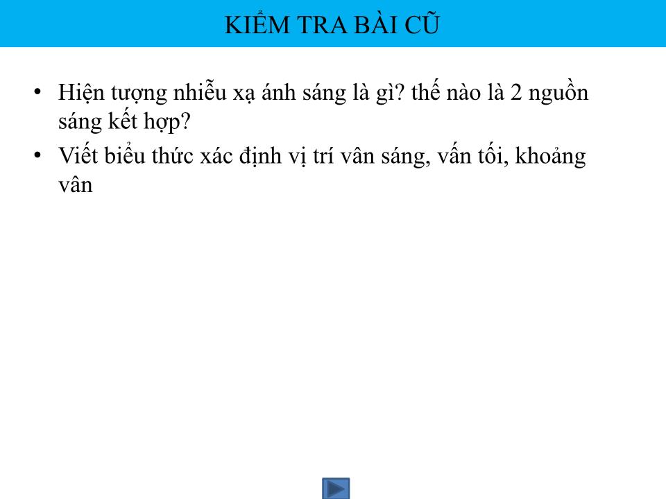 Bài giảng Vật lí Lớp 12 - Bài 27: Tia hồng ngoại và tia tử ngoại trang 2