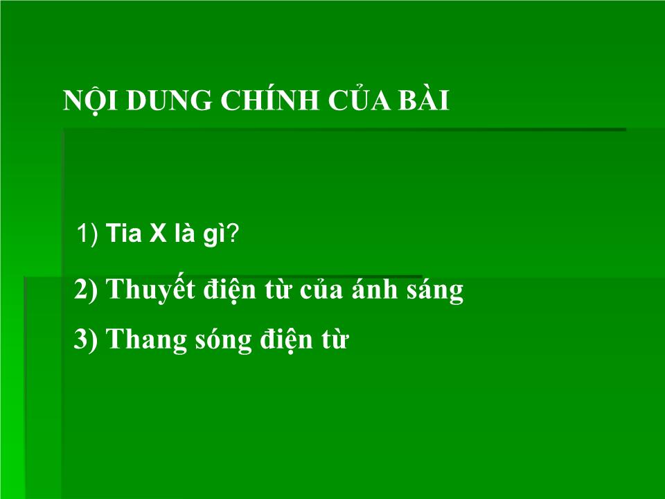 Bài giảng Vật lí Lớp 12 - Bài 28: Tia X trang 2