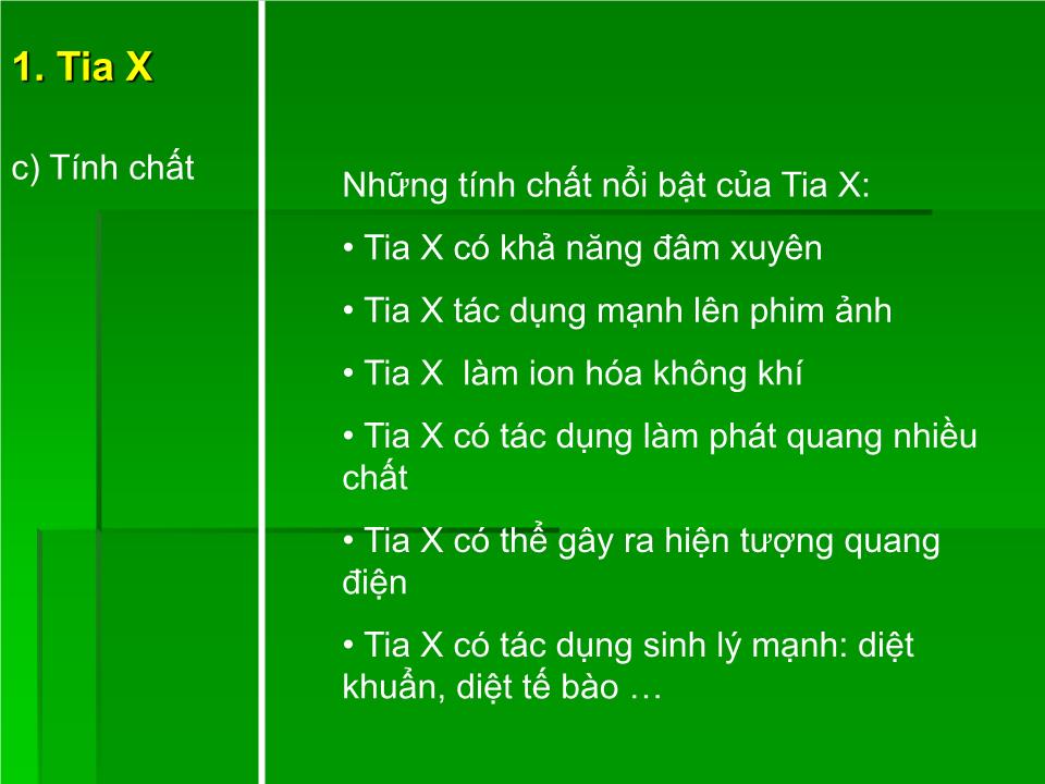 Bài giảng Vật lí Lớp 12 - Bài 28: Tia X trang 9