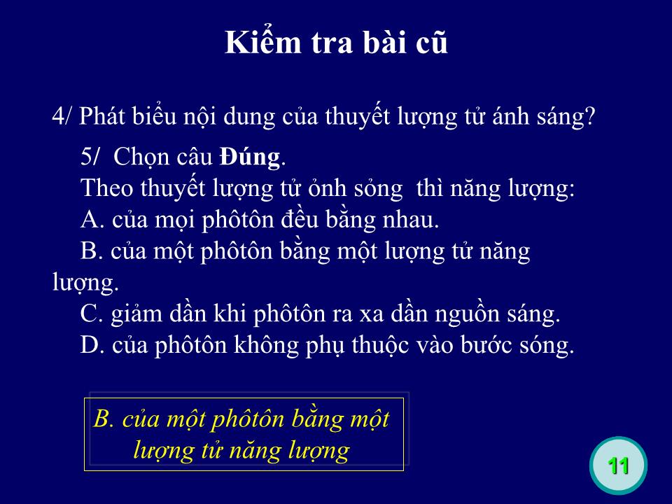 Bài giảng Vật lí Lớp 12 - Bài 32: Hiện tượng quang. Phát quang trang 4