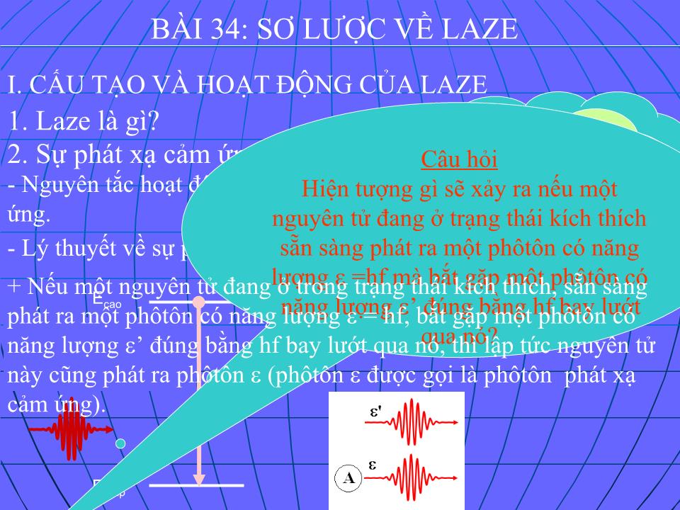 Bài giảng Vật lí Lớp 12 - Bài 34: Sơ lược về Laze trang 8