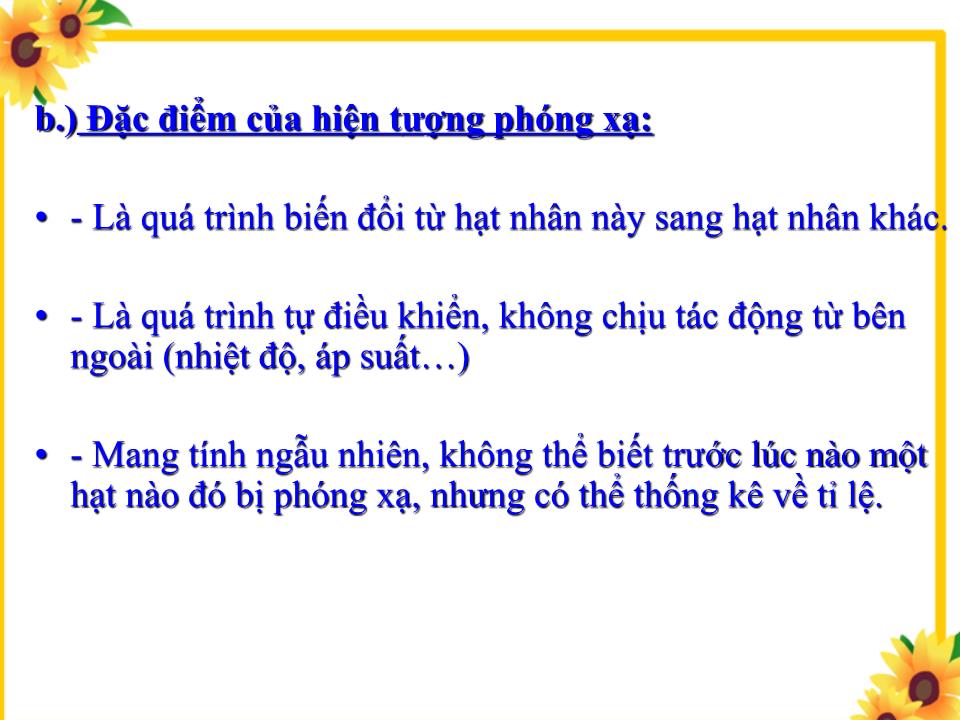 Bài giảng Vật lí Lớp 12 - Bài 53: Phóng xạ trang 4