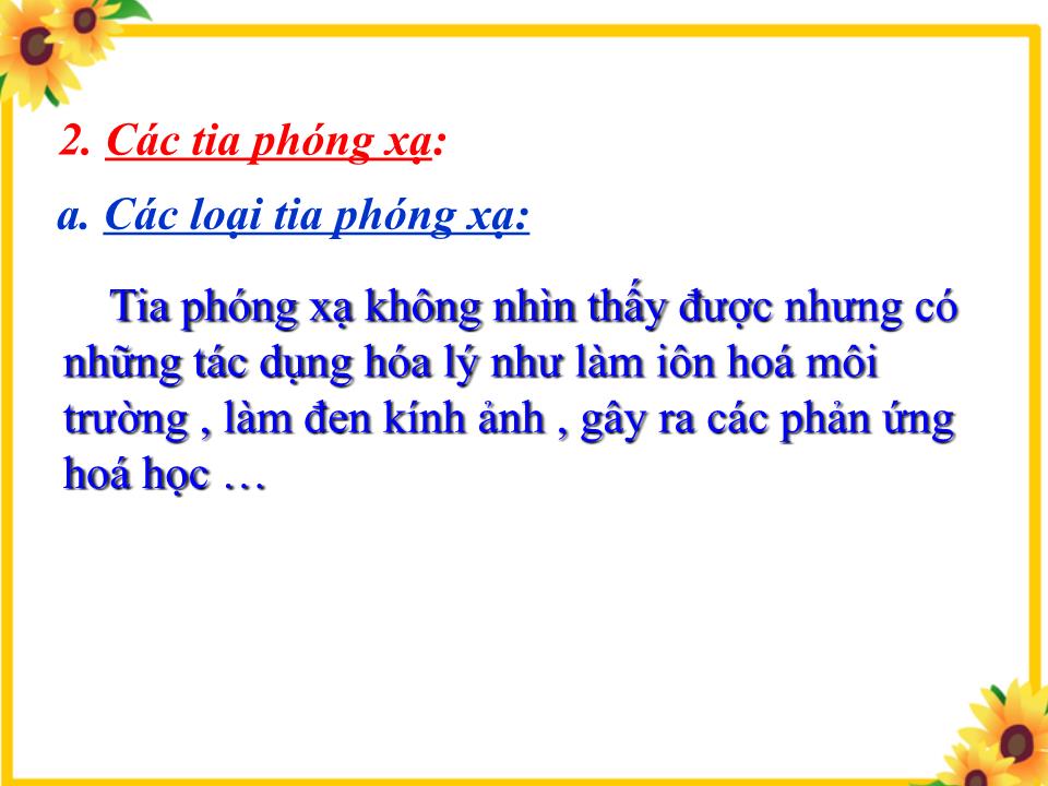 Bài giảng Vật lí Lớp 12 - Bài 53: Phóng xạ trang 5