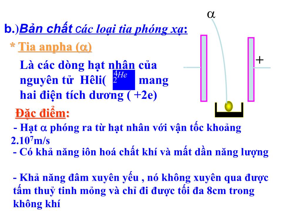 Bài giảng Vật lí Lớp 12 - Bài 53: Phóng xạ trang 7