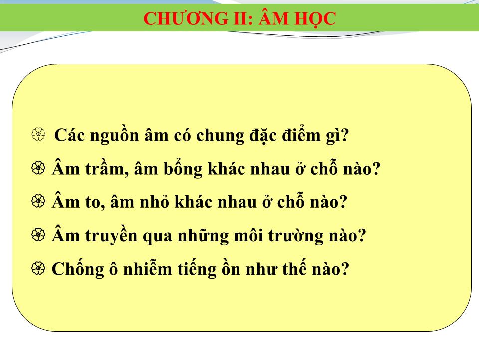 Bài giảng Vật lí Lớp 7 - Tiết 11: Nguồn âm trang 3