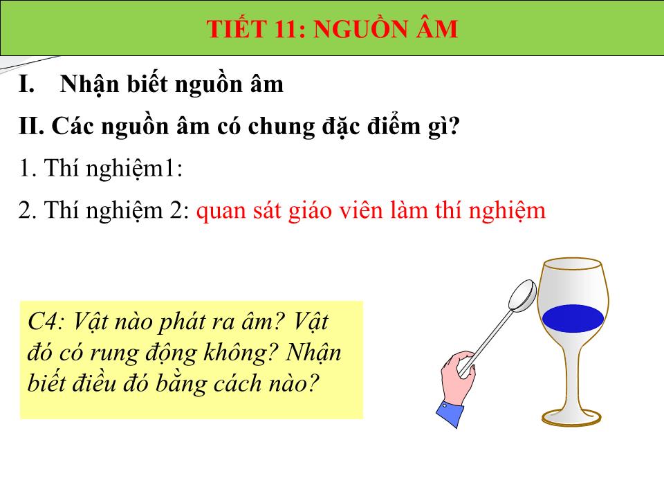 Bài giảng Vật lí Lớp 7 - Tiết 11: Nguồn âm trang 7