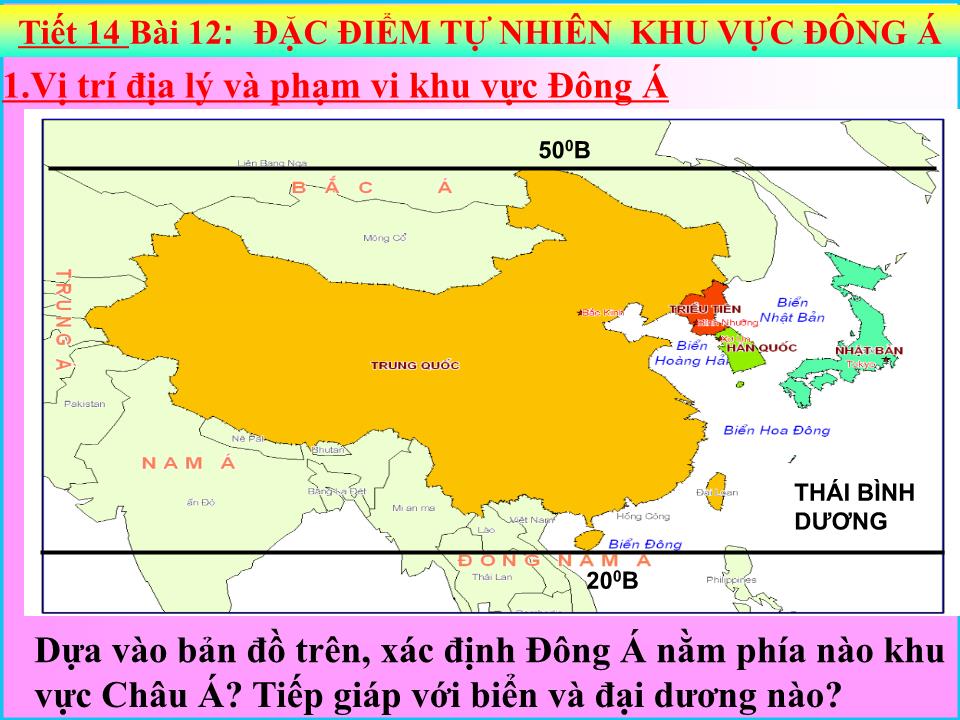 Bài giảng Địa lí Lớp 8 - Bài 12: Đặc điểm tự nhiên khu vực Đông Á trang 6