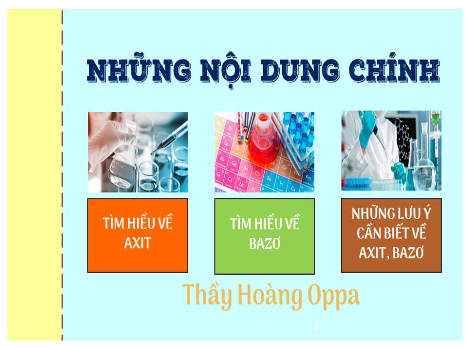 Bài giảng Hóa học Lớp 8 - Bài 2: Axit. Bazơ. Muối trang 3