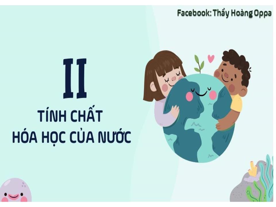 Bài giảng Hóa học Lớp 8 - Bài 36: Nước trang 6