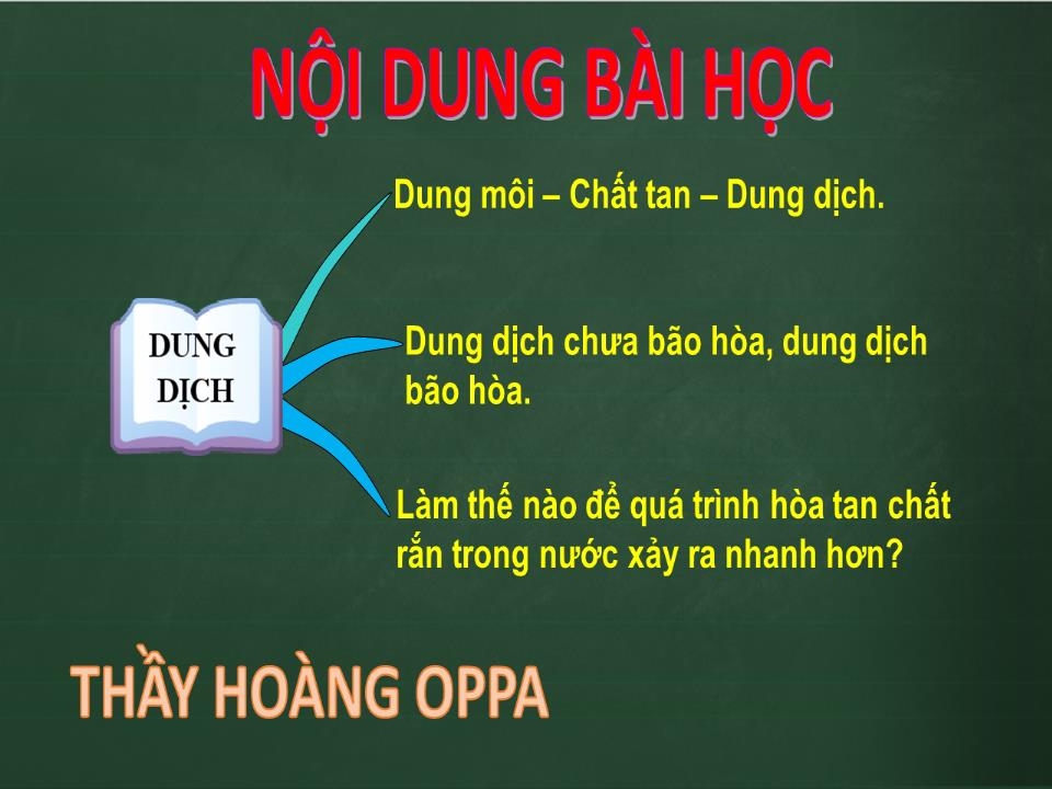 Bài giảng Hóa học Lớp 8 - Bài 40: Dung dịch trang 4