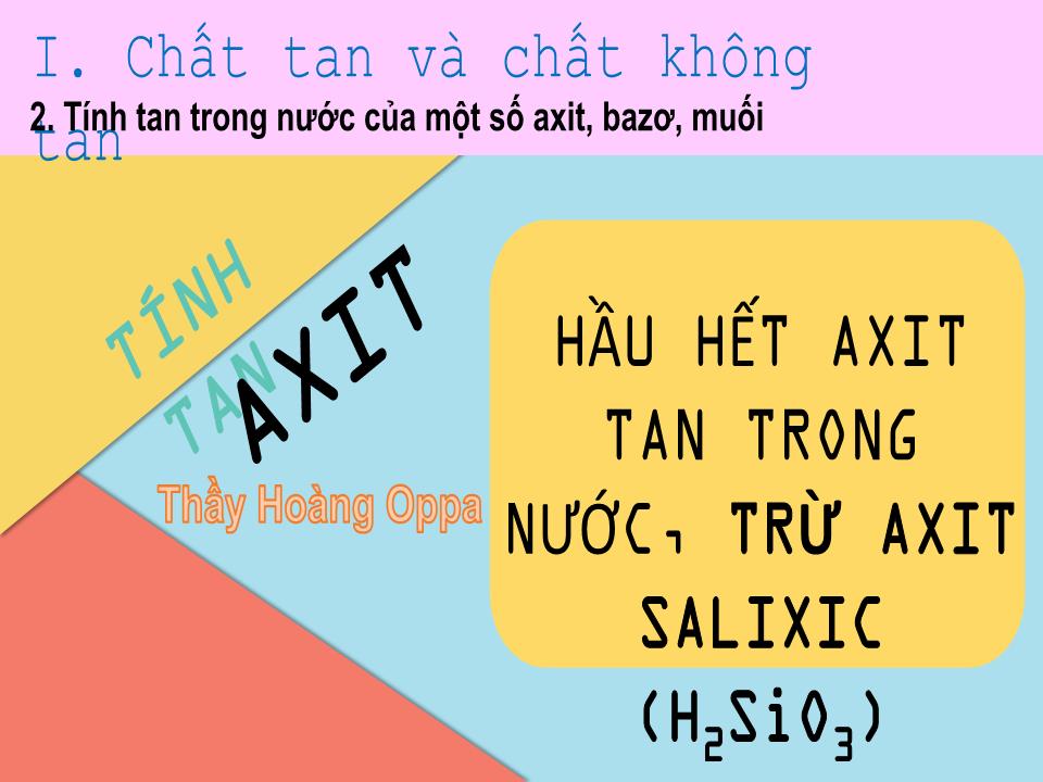 Bài giảng Hóa học Lớp 8 - Bài 41: Độ tan của một chất trang 8