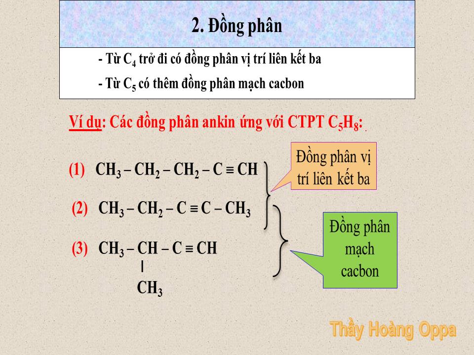 Bài giảng Hóa học Lớp 11 - Bài 32: Ankin trang 8