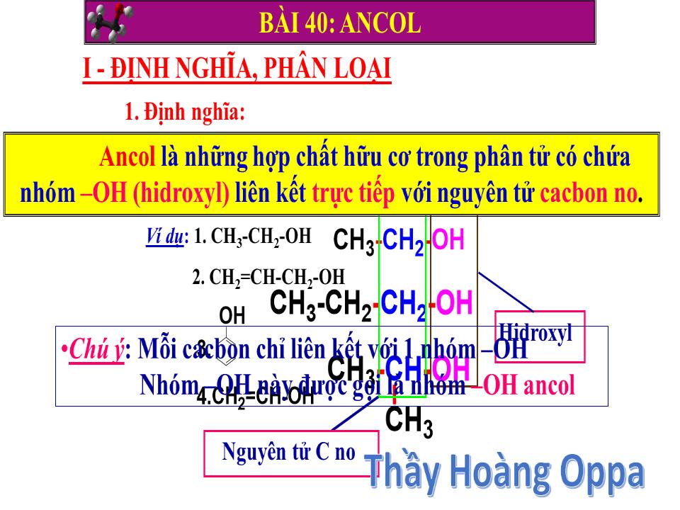 Bài giảng Hóa học Lớp 11 - Bài 40: Ancol trang 4