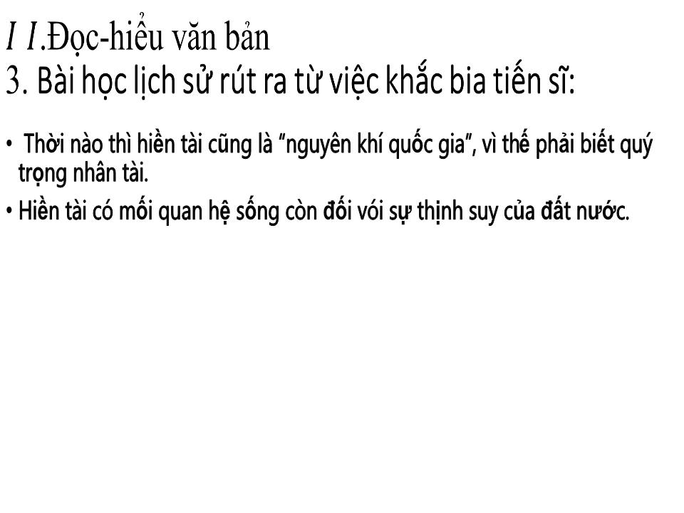 Bài giảng Ngữ văn Lớp 10 - Văn bản: Hiền tài là nguyên khí của quốc gia trang 10