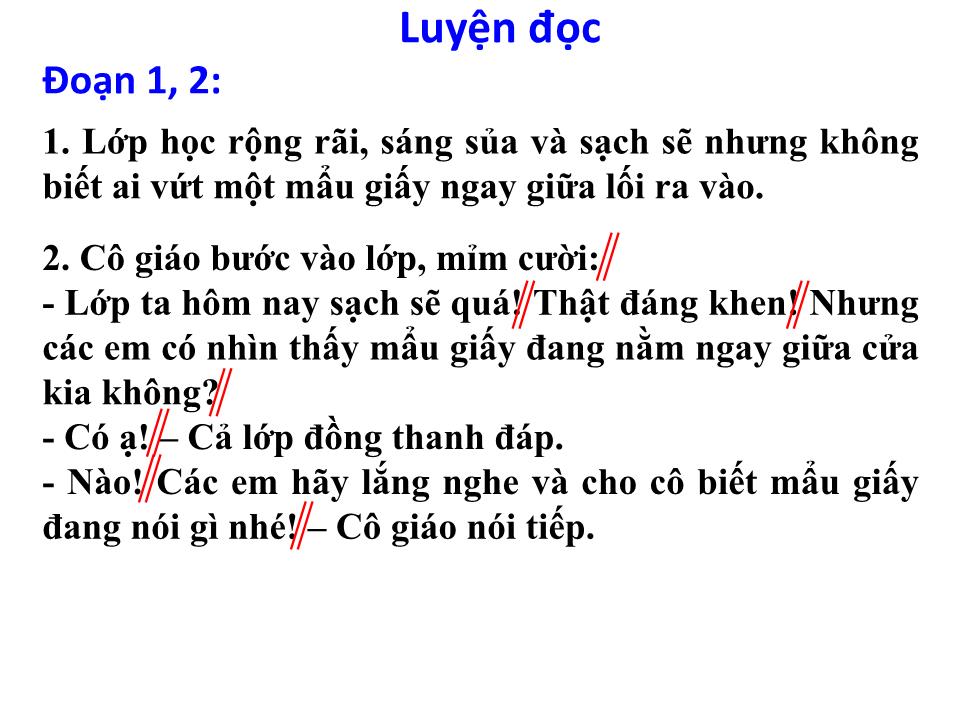 Bài giảng Tập đọc Lớp 2 - Mẩu giấy vụn trang 8