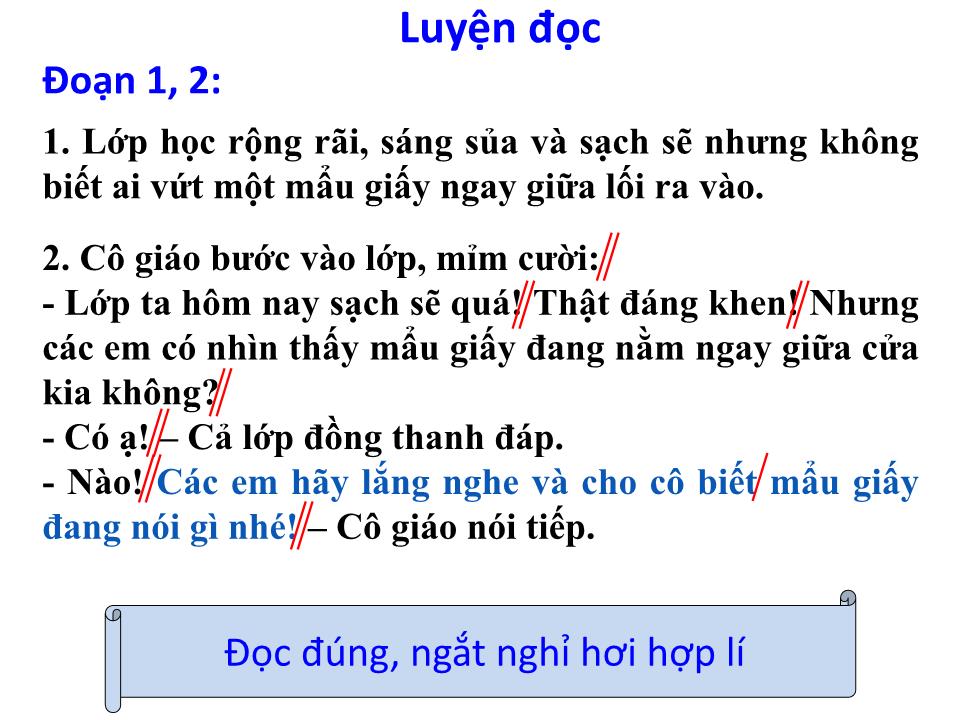 Bài giảng Tập đọc Lớp 2 - Mẩu giấy vụn trang 9