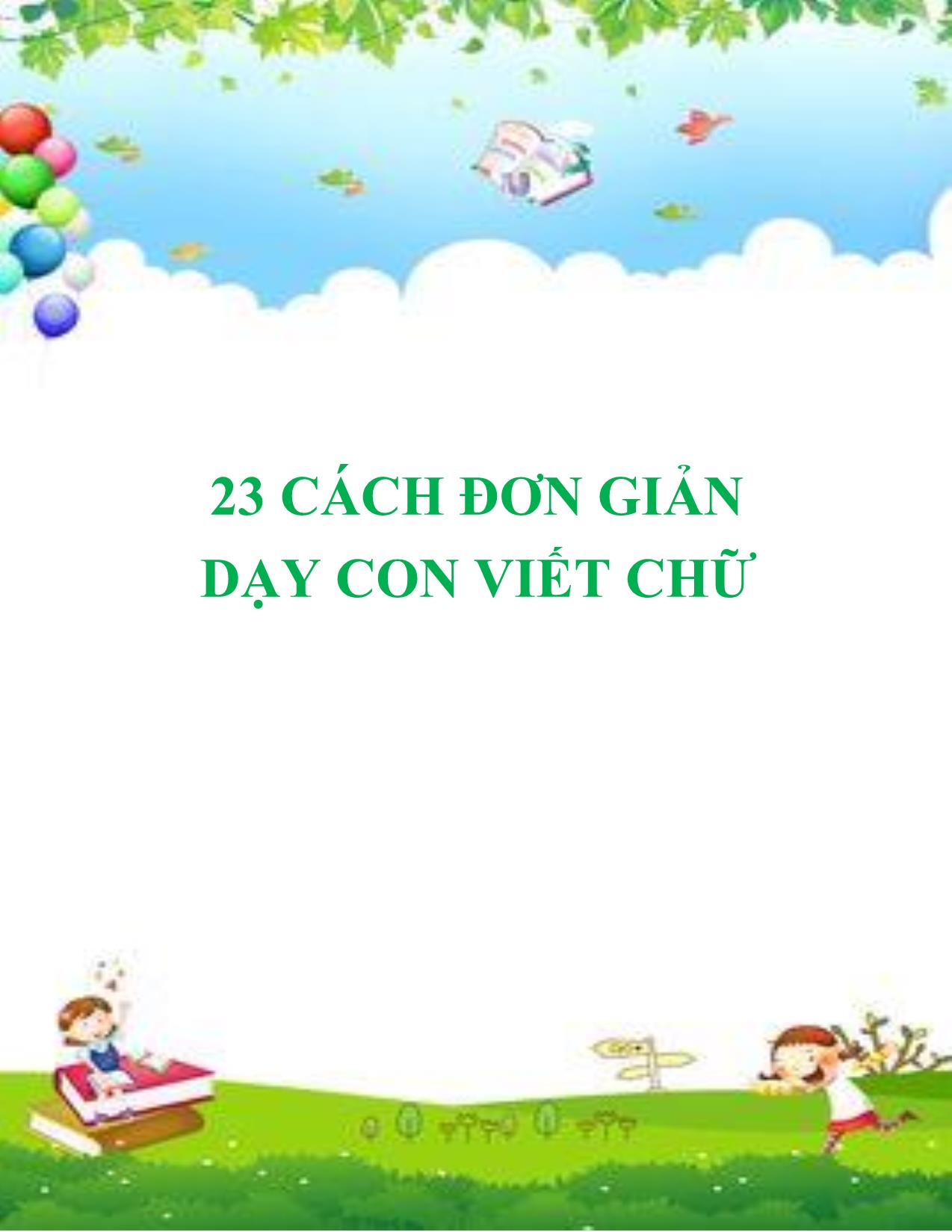 23 cách đơn giản dạy con viết chữ trang 1