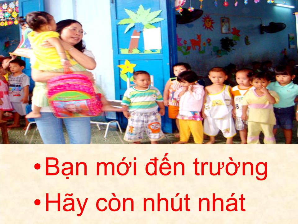 Bài giảng Phát triển ngôn ngữ - Bạn mới trang 5