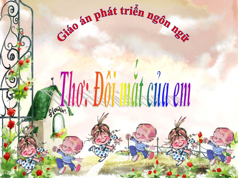 Bài giảng Phát triển ngôn ngữ - Thơ: Đôi mắt của em trang 1