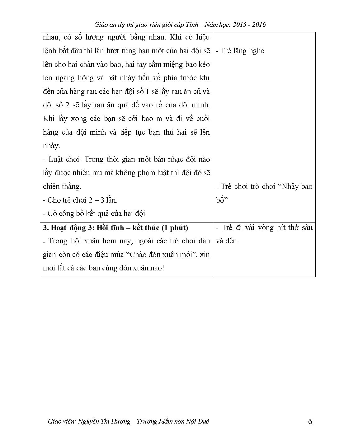 Giáo án Lớp Lá phần Lĩnh vực phát triển thể chất - Tết và mùa xuân - Ném trúng đích thẳng đứng. Trò chơi vận động: Nhảy bao bố trang 6