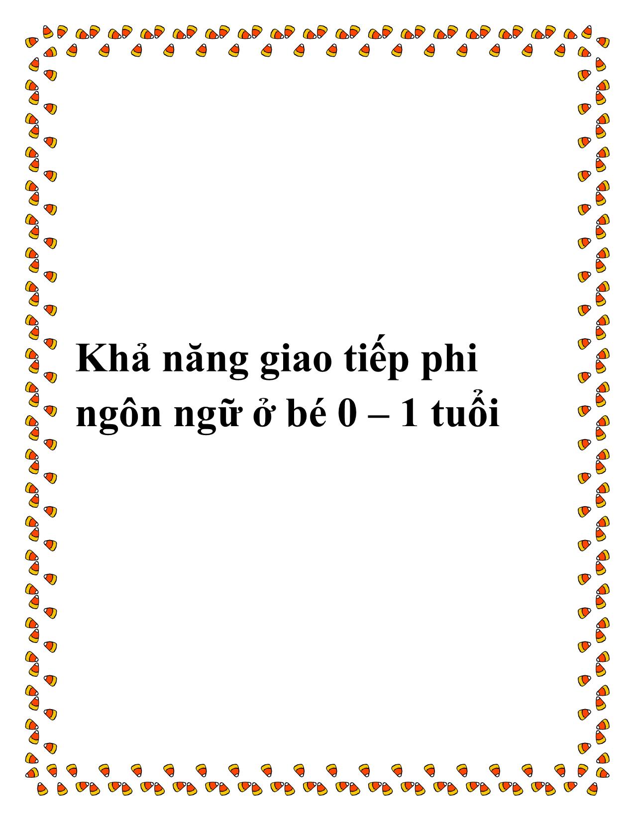 Khả năng giao tiếp phi ngôn ngữ ở bé 0 – 1 tuổi trang 1