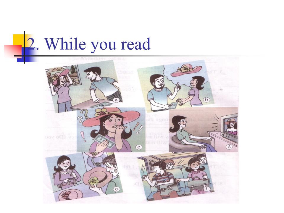 Bài giảng Tiếng Anh Lớp 11 - Unit 2: Personal experiences - Part A: Reading trang 9