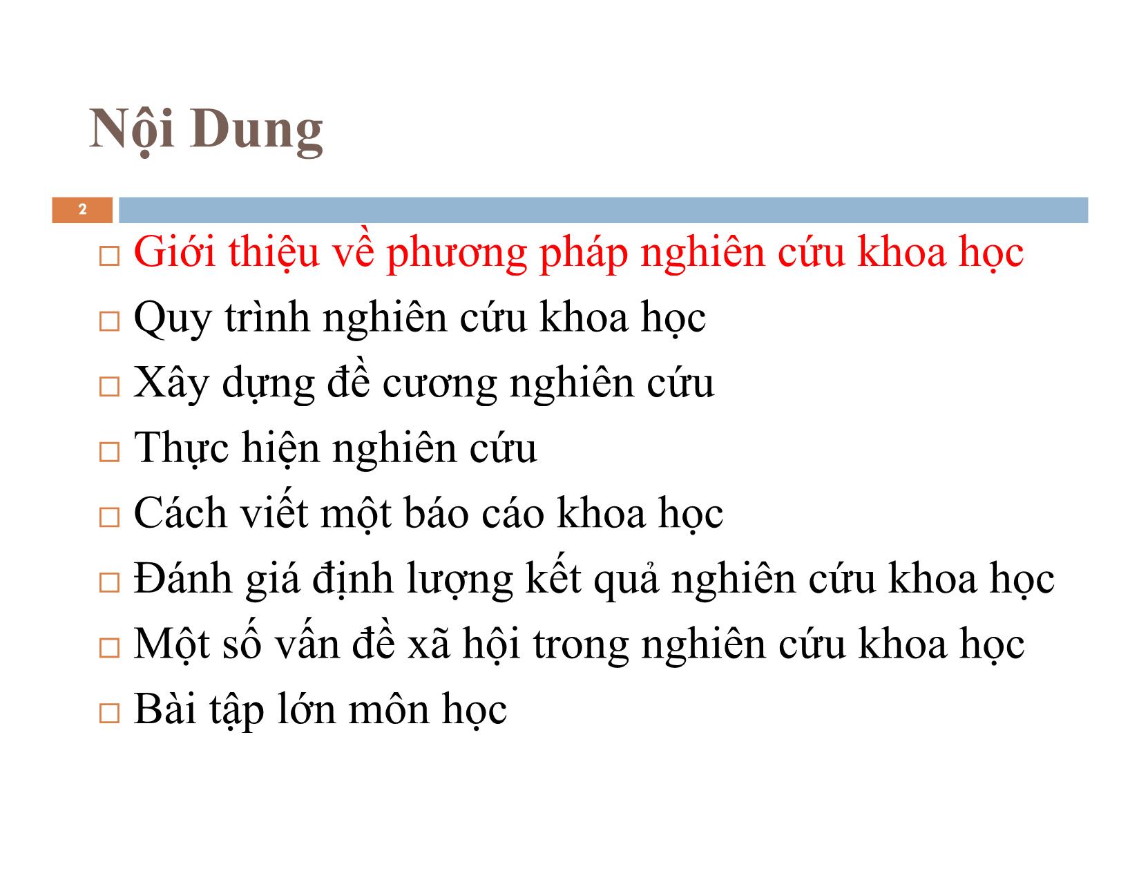 Bài giảng môn Phương pháp nghiên cứu khoa học trang 2