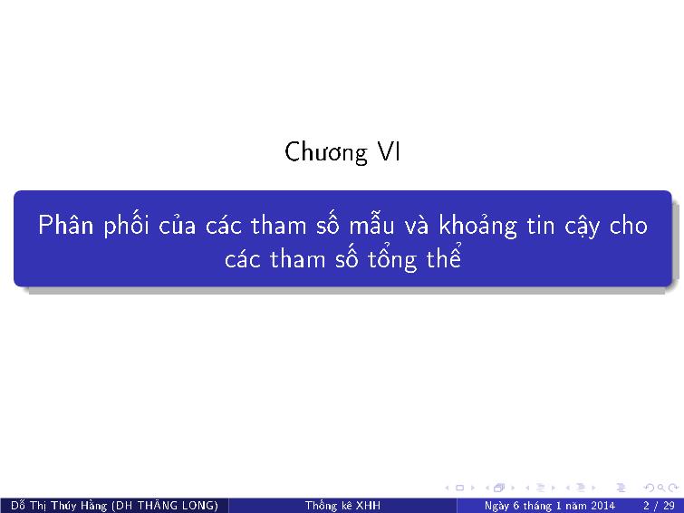 Bài giảng Thống kê xã hội - Chương VI: Phân phối của các tham số mẫu và khoảng tin cậy cho các tham số tổng thể trang 2