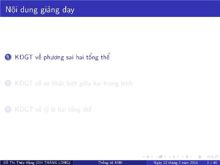 Bài giảng Thống kê xã hội - Chương VIII: Kiểm định giả thuyết về tham số thống kê hai tổng thể trang 3