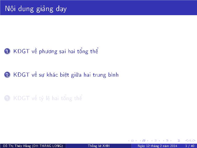 Bài giảng Thống kê xã hội - Chương VIII: Kiểm định giả thuyết về tham số thống kê hai tổng thể trang 4