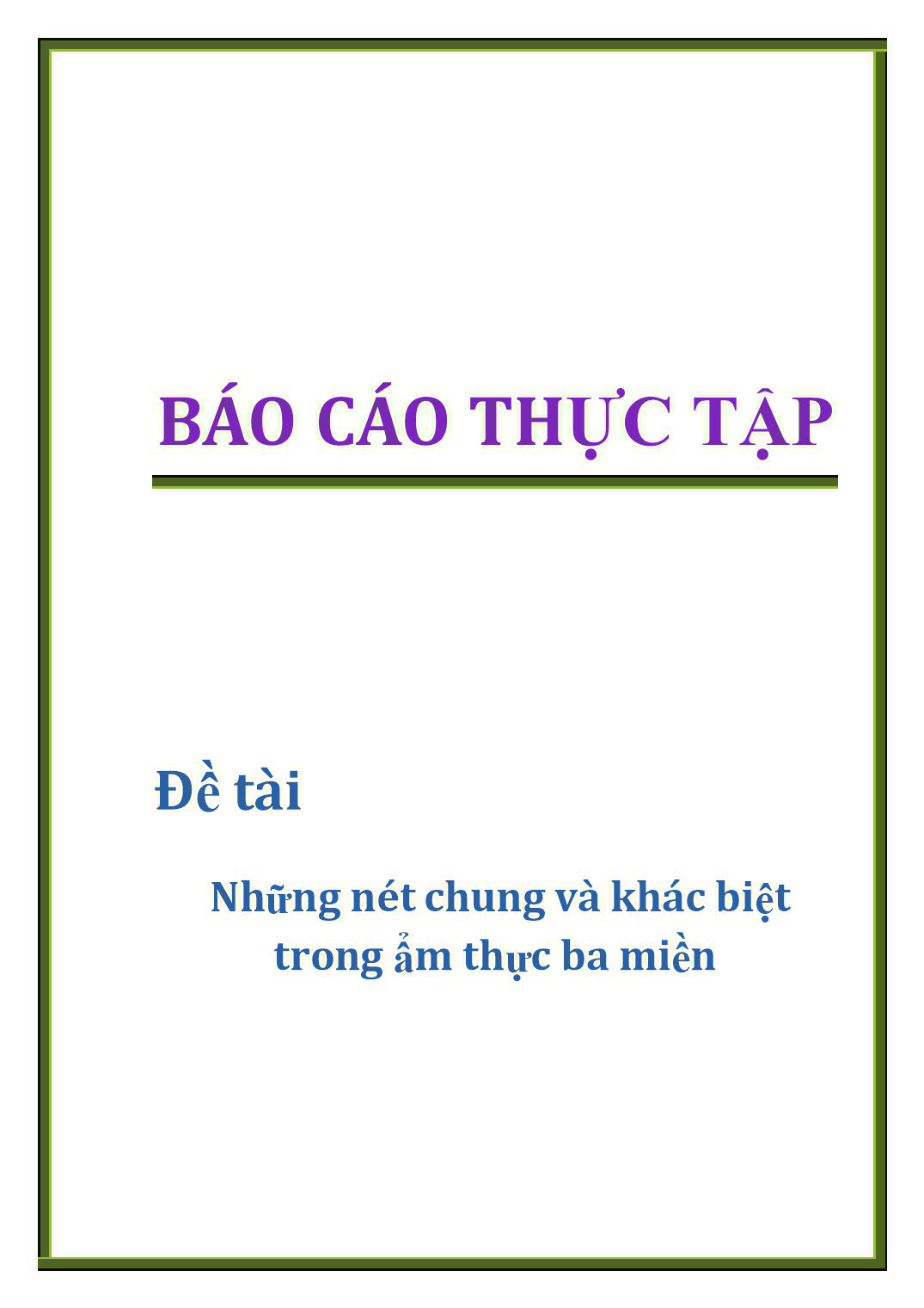 Đề tài Những nét chung và khác biệt trong ẩm thực ba miền trang 1