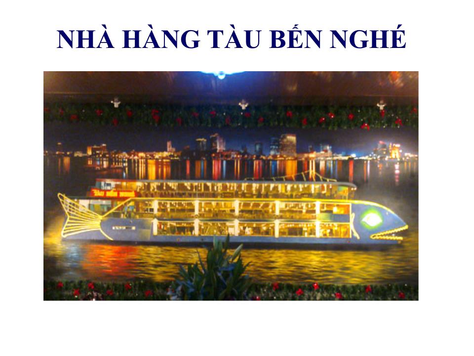 Đề tài Nhà hàng tàu Bến Nghé trang 3